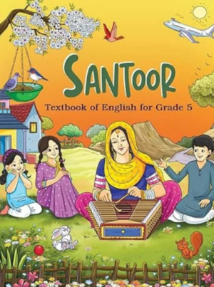 532 Santoor, Textbook of English for Grade 5 (Edition First Edition)