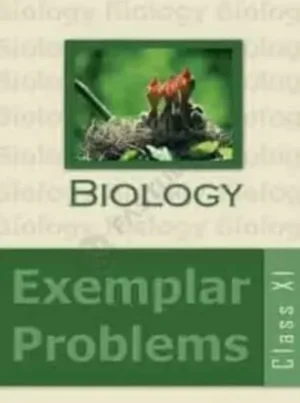 Biology Exemplar Problems Class XII Latest Edition as per NCERT/CBSE