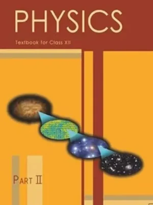 Physics Part-II Textbook for class-XII Latest Edition 2025-26 Edition