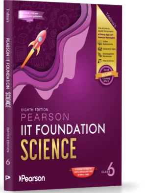 Pearson'26 IIT Foundation Class 6 Science|For JEE, NSO & Olympiad Exams |Includes JEE Practice Questions| Free acess - 15 Online Assessments, 76 Video ... Tests via Pearson MyInsights & elibrary